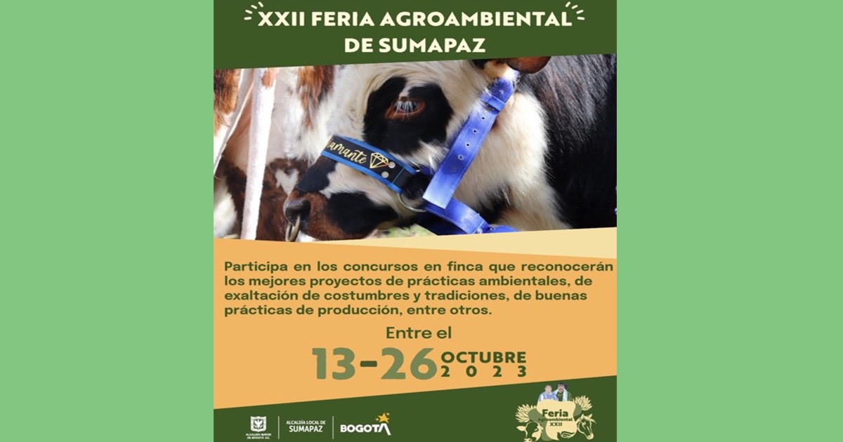 Inscríbete en la XXII Feria Agroambiental de Sumapaz hasta el 26 de octubre