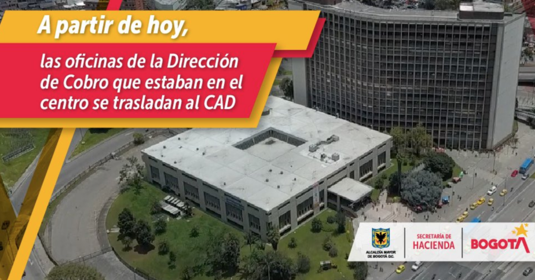 Dirección Distrital de Cobro traslada algunas de sus oficinas al CAD
