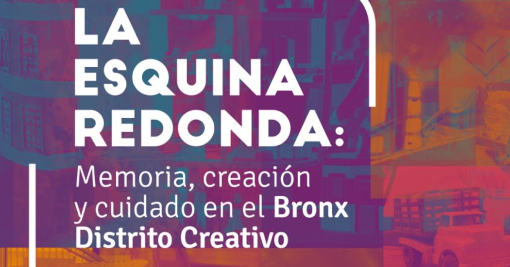 La 'Esquina Redonda', un lugar para conocer la historia del Bronx