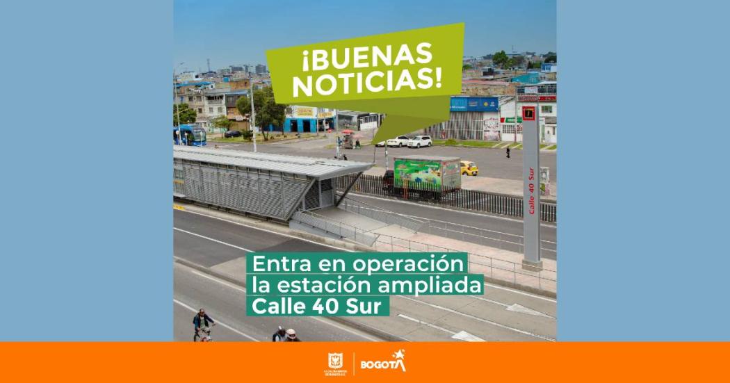Entra en funcionamiento estación ampliada TransMilenio de calle 40 sur