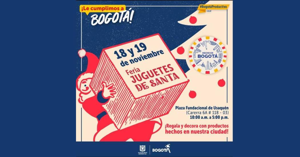Feria Hecho en Bogotá con productos de Navidad 18 y 19 de noviembre
