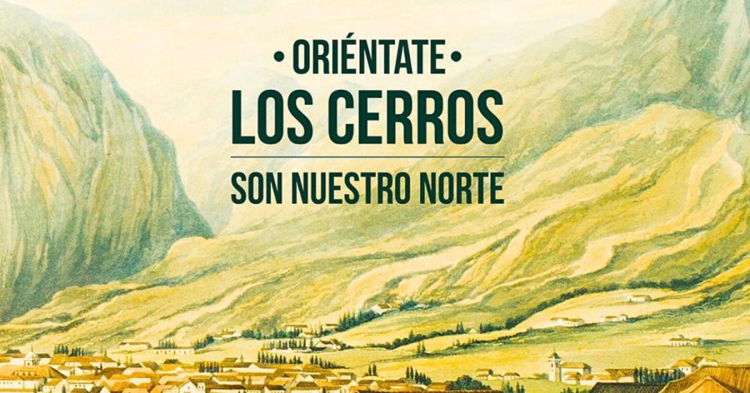 Las razones por qué los Cerros Orientales son Patrimonio según IDPC 
