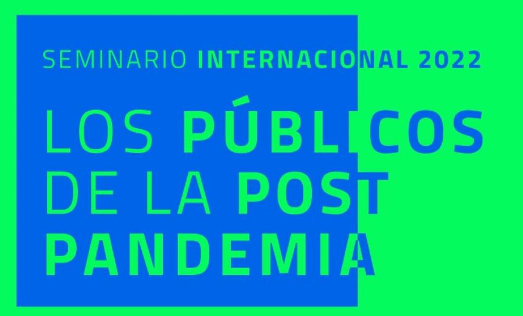 Seminario: ‘Desafíos para los gestores culturales en la post pandemia’