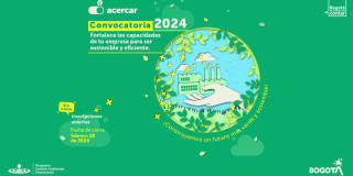 Convocatoria Acercar 2024 para que empresas de Bogotá sean sostenibles