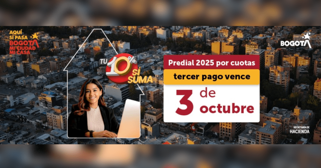 Imagen de la pieza gráfica que invita a la ciudadanía a pagar la tercera cuota del impuesto predial