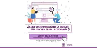 Documento de transparencia y acceso a la información. Secretaría Mujer
