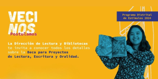 Beca para Proyectos de Lectura, Escritura y Oralidad 2024