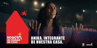 En ‘Bogotá, Mi Ciudad, Mi Casa’ se puede ser: Conoce microrelato Anika En ‘Bogotá, Mi Ciudad, Mi Casa’ se puede ser: Conoce microrelato Anika