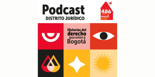 Escucha Distrito Jurídico nuevo podcast Bogotá Mi Ciudad Mi Casa 2024