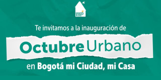 Inscripciones inauguración de Octubre Urbano Secretaría Hábitat 2024