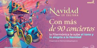 Imagen de afiche oficial Navidad es Cultura 2025 Filarmónica